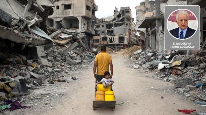 Büyükelçi (E) Faruk Loğoğlu yazdı:  Gazze’nin Çilesi Bitmiyor!