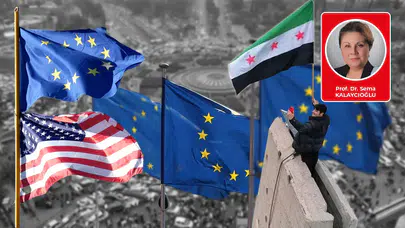 Prof. Dr. Sema Kalaycıoğlu yazdı: AB ve ABD nin Yeni Suriye Planları
