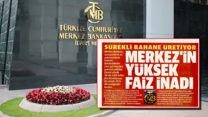 Yeni Şafak yine Merkez Bankası’nı hedef aldı: "Sürekli bahane üretiyor; enflasyonu düşürmeyi zorlaştırıyor"