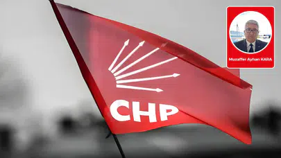 Muzaffer Ayhan Kara yazdı: CHP’ye tarihindeki dördüncü büyük kumpas!