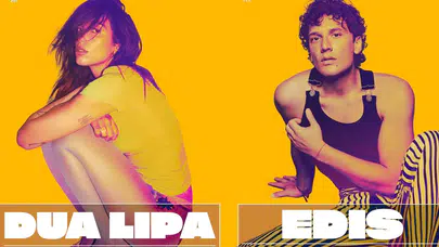 Edis, dünyaca ünlü şarkıcı Dua Lipa ile aynı sahneye çıkacak