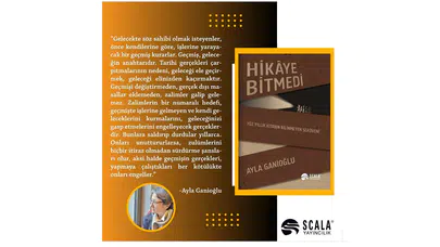 Ayla Ganioğlu'nun yeni kitabı 'Hikaye Bitmedi - Yüz Yıllık Kitabın Bilinmeyen Serüveni' okuyucularıyla buluştu!
