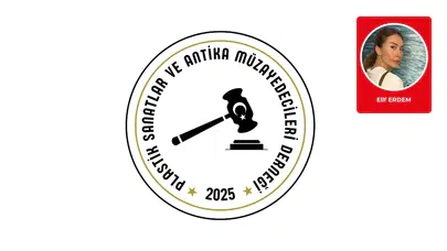 Elif Erdem yazdı: Türkiye’de bir ilk: Müzayedecilik sektörünü temsil eden bir dernek kuruldu