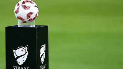 Ziraat Türkiye Kupası çeyrek final, yarı final ve final tarihleri açıklandı