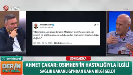 Ahmet Çakar: Osimhen’in hastalığını anlatmayı bir spor adamı ve baba olarak istemem