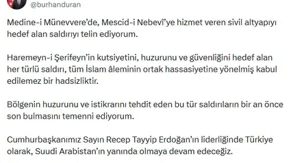 İletişim Başkanı Duran'dan Medine'deki saldırıya sert tepki: İslam dünyasının huzuruna kastettiler