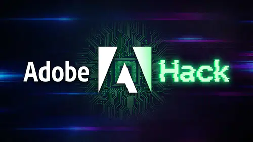 Adobe’da büyük veri sızıntısı iddiası: 13 milyon kullanıcı verisi risk altında