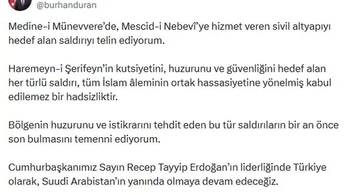 İletişim Başkanı Duran'dan Medine'deki saldırıya sert tepki: İslam dünyasının huzuruna kastettiler