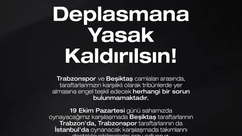 Bordo-mavililerden Beşiktaş maçı öncesi tarihi deplasman çağrısı