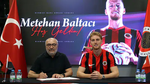 Ankara'da transfer: Gençlerbirliği, Metehan Baltacı'yı kadrosuna kattı