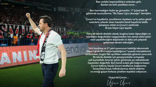 Arca Çorum FK'da Uğur Uçar dönemi sona erdi: Tarihi başarıyla veda etti