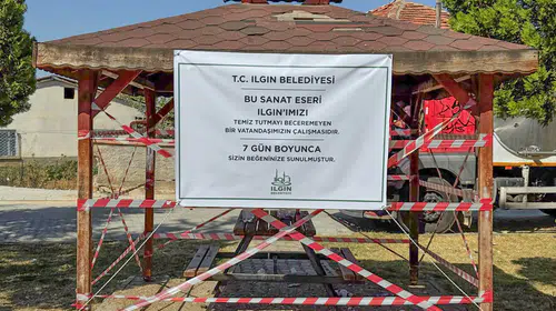 Ilgın'da 'sanat eseri' tepkisi: Çöp içinde bırakılan kameriye ibretlik bir yöntemle kapatıldı