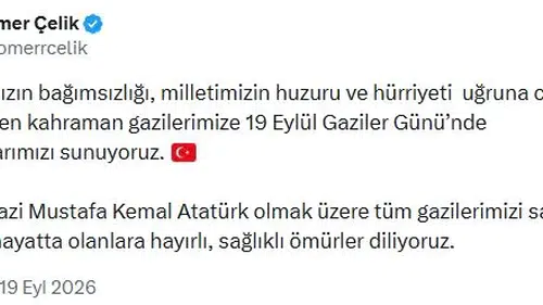 Ömer Çelik'ten 19 Eylül mesajı: Kahramanlarımıza minnet borçluyuz
