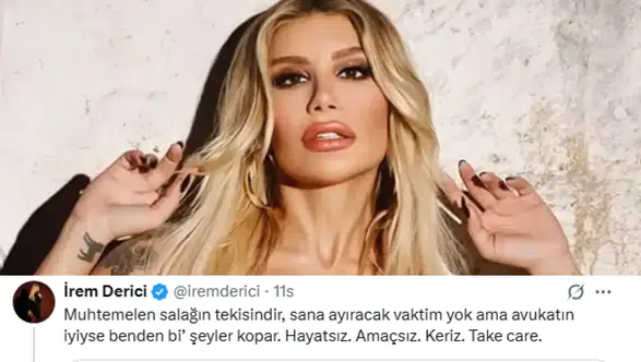 Yanlış kişiye hakaretler yağdırmıştı: İrem Derici, para istediklerini açıkladı