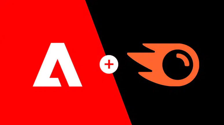 Adobe, Semrush'ı satın aldı