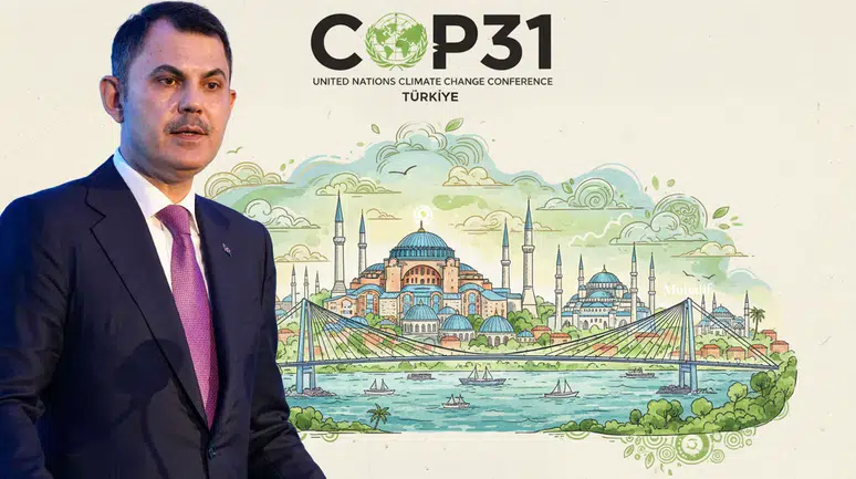 Murat Kurum, 2026’da Türkiye’nin ev sahipliği yapacağı COP31’in başkanı oldu
