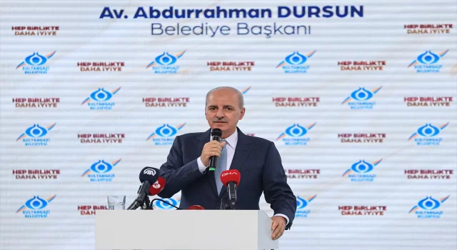 AK Partili Kurtulmuş, Sultangazi’de kültür merkezi açılışında konuştu: