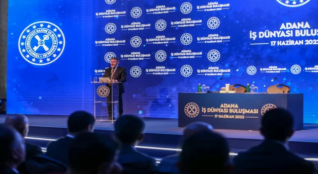 Hazine ve Maliye Bakanı Nebati, ”Adana İş Dünyası Buluşması”nda konuştu: (1)