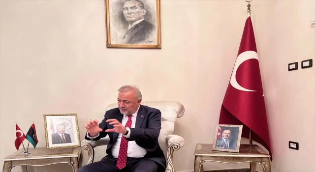 Türkiye’nin Trablus Büyükelçisi Yılmaz: ”Libya’yı bir bütün olarak görüyoruz”