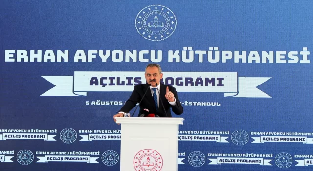 Milli Eğitim Bakanı Özer, Erhan Afyoncu Kütüphanesinin açılışında konuştu: