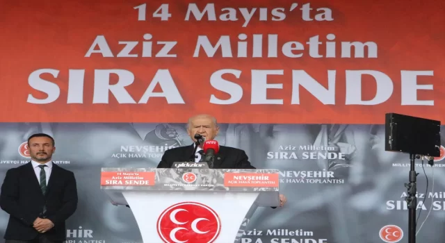 MHP Genel Başkanı Bahçeli, Nevşehir’de konuştu: (1)