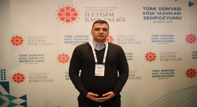 Türk dünyasından gazeteciler ülkelerinin Türkiye ile gelişen ilişkilerini değerlendirdi