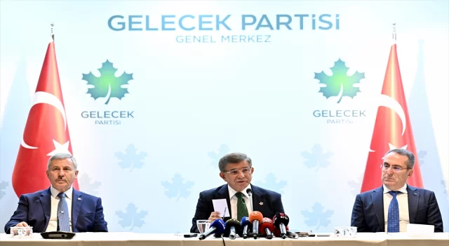 Gelecek Partisi Genel Başkanı Davutoğlu, basın toplantısı düzenledi: 