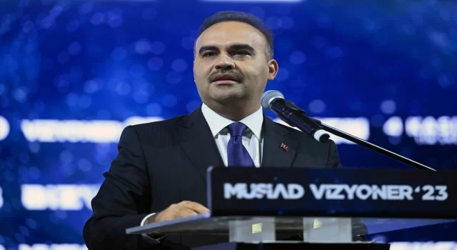 Sanayi ve Teknoloji Bakanı Kacır, MÜSİAD Vizyoner’23 Zirvesi’nde konuştu: