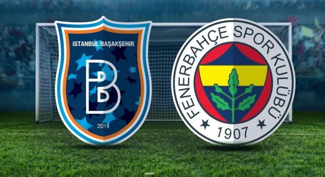 Fenerbahçe ile Başakşehir, Süper Lig'de 27. kez karşılaşacak