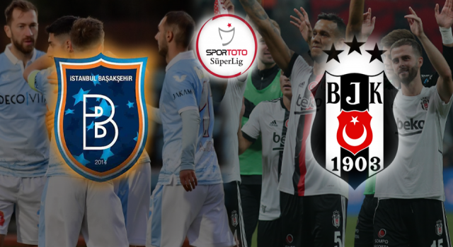 besiktas basaksehir deplasmaninda ilk 11 ler ve maca dair notlar