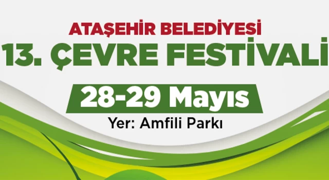 Ataşehir Belediyesi 13. Çevre Festivali'nde Sen De Yerini