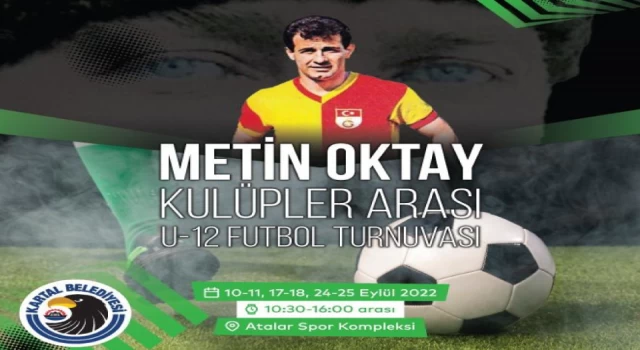 Kartal Belediyesi'nden Metin Oktay'a vefa turnuvası