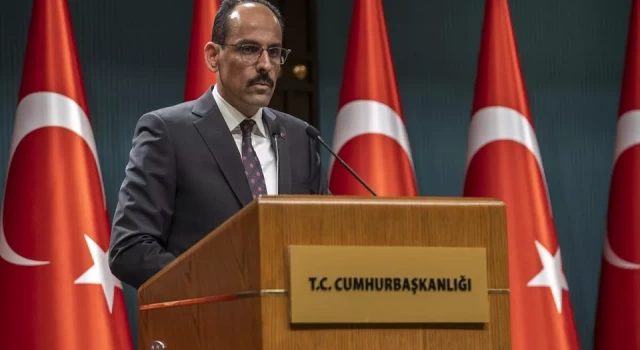 Cumhurbaşkanlığı Sözcüsü Kalın: ABD, Türkiye'nin güvenlik kaygılarını dikkate almalı
