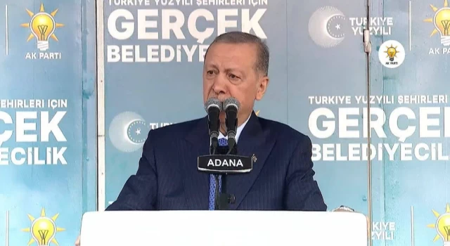 Erdoğan: Adana yeni bir destan yazacak