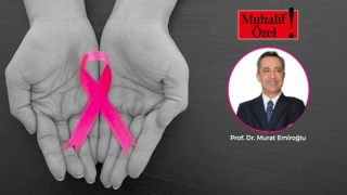 Prof. Dr. Murat Emiroğlu Muhalif için yazdı: Meme Kanseri gerçeği