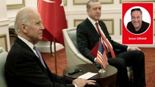 İsmet Orhan yazdı: Biden - Erdoğan görüşmesi "Ol" der, olur!...