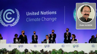 Önder Algedik: Türkiye Glasgow İklim Paktı'nı kabul etti!