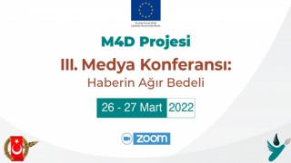M4D Projesi, III. Medya Konferansı “Haberin Ağır Bedeli” Başlığıyla Toplanıyor