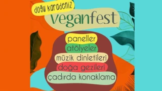 Rize Fındıklı'da Doğu Karadeniz Vegan Festivali