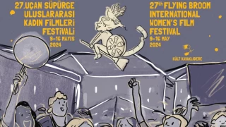 27. Uçan Süpürge Uluslararası Kadın Filmleri Festivali 9 Mayıs’ta başlıyor