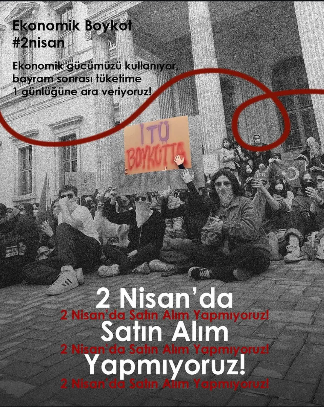 Üniversiteliler 2 Nisan'da satın alım boykotunda! 1